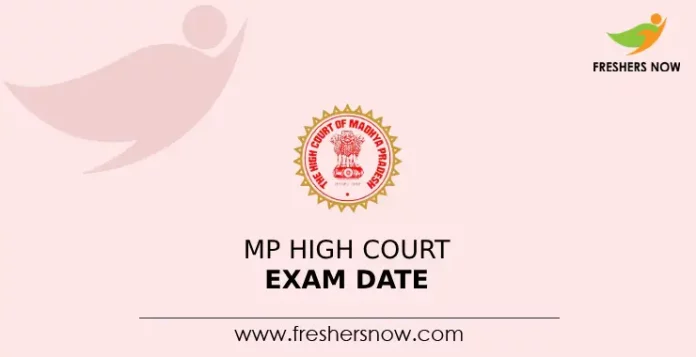 MP High Court Exam Date