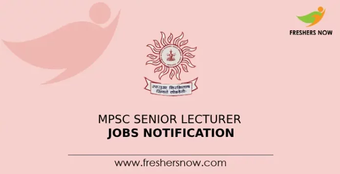 MPSC Senior Lecturer Jobs Notification