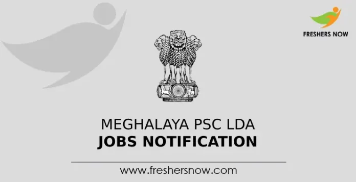 Meghalaya PSC LDA jobs notification