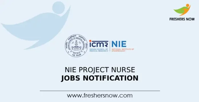NIE Project Nurse Jobs Notification