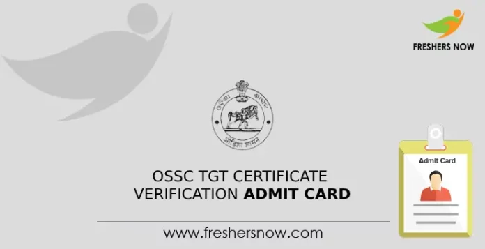 OSSC TGT Certificate Verification Admit Card