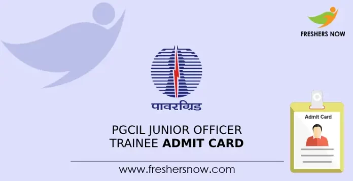 PGCIL Junior Officer Trainee Admit Card