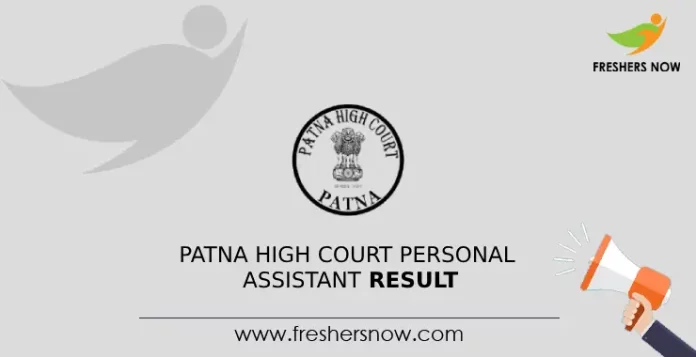 Patna High Court Personal Assistant Result