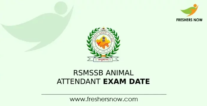 RSMSSB Animal Attendant Exam Date 2024