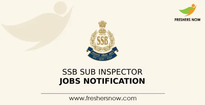 SSB Sub Inspector Jobs Notification