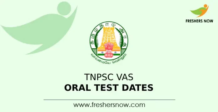 TNPSC VAS Oral Test Dates