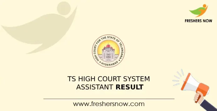TS High Court System Assistant Result