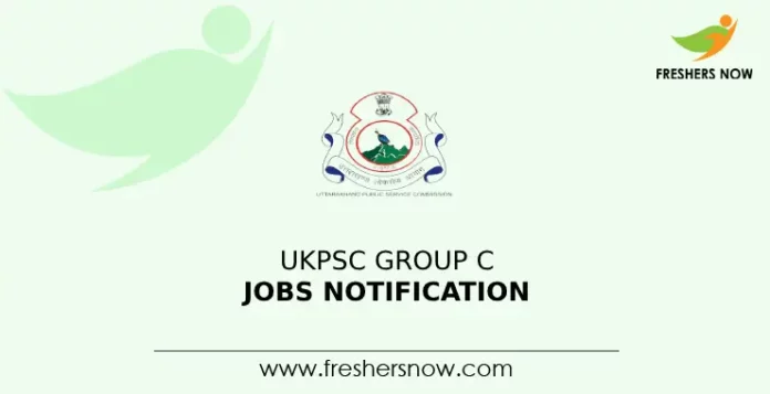 UKPSC Group C Jobs Notification