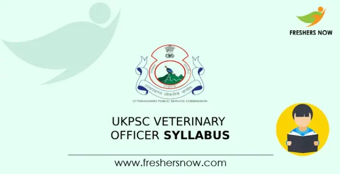 UKPSC Veterinary Officer Syllabus