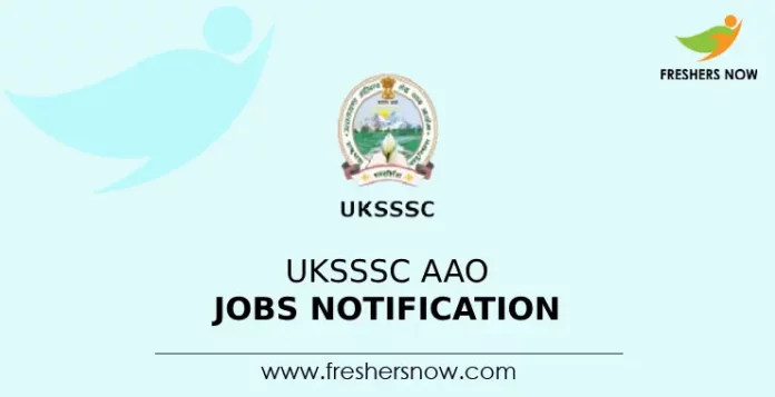 UKSSSC AA0 Jobs Notification