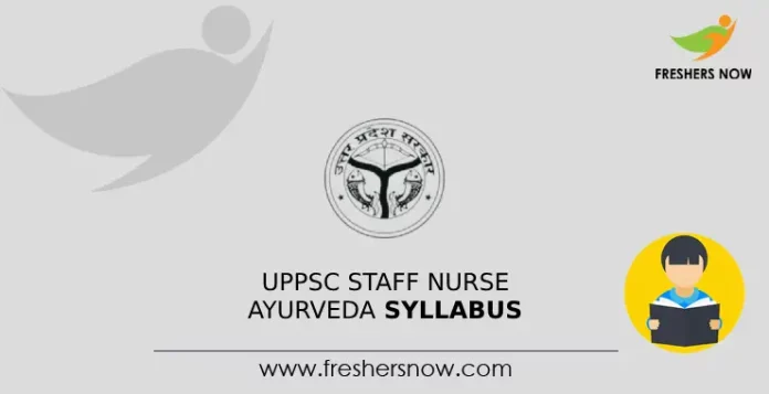 UPPSC Staff Nurse Ayurveda Syllabus