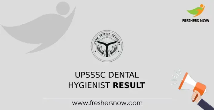 UPSSSC Dental Hygienist Result