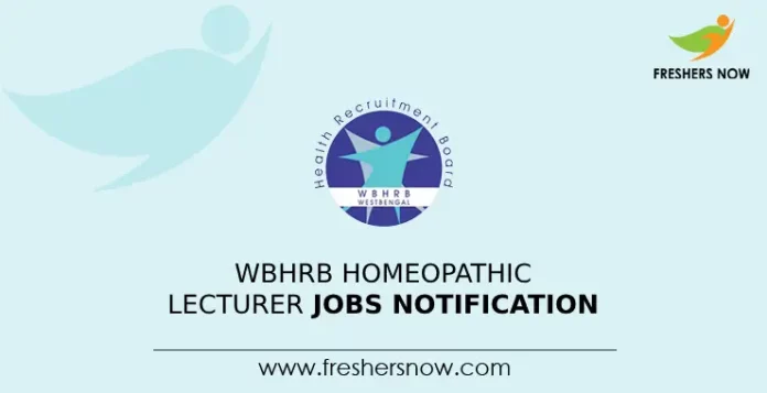 WBHRB Homeopathic Lecturer Jobs Notification