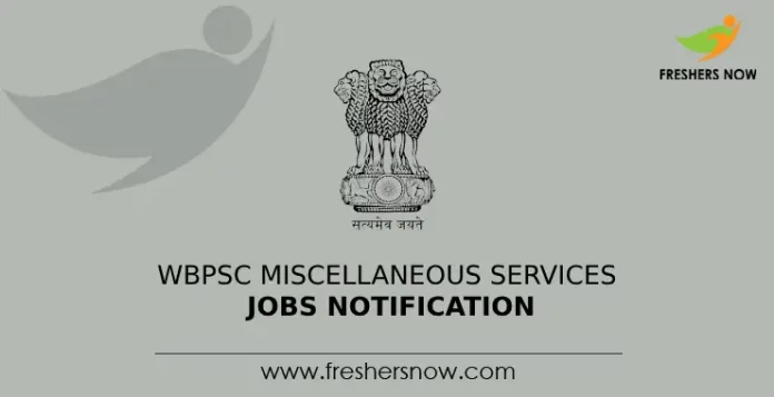 WBPSC Miscellaneous Services Jobs Notification