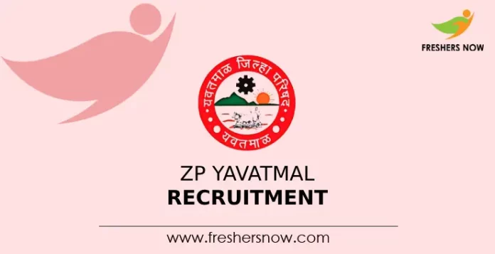 ZP Yavatmal Recruitment