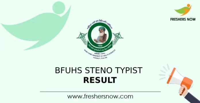 BFUHS Steno Typist Result