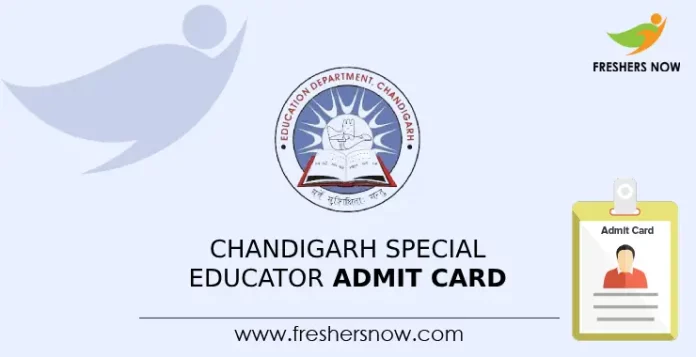 Chandigarh Special Educator Admit Card