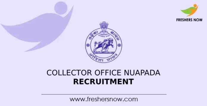 Collector Office Nuapada Recruitment