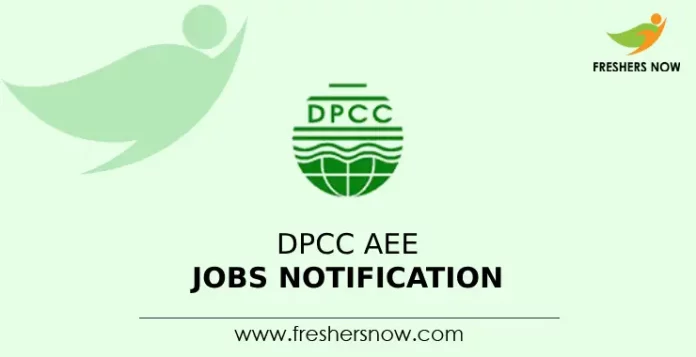 DPCC AEE Jobs Notification