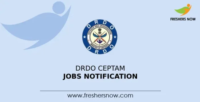 DRDO CEPTAM Jobs Notification