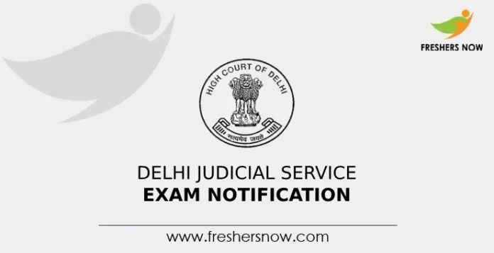 Delhi Judicial Service Exam Notification