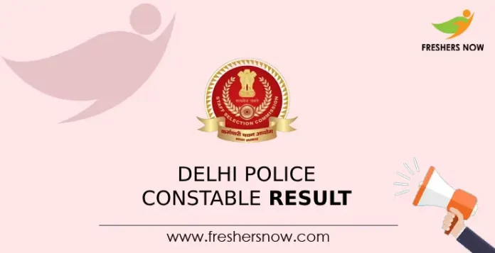 Delhi Police Constable Result