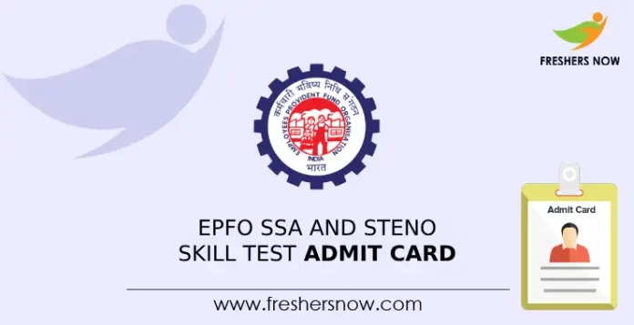 EPFO SSA and Steno Skill Test Admit Card