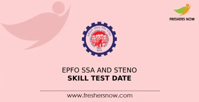 EPFO SSA and Steno Skill Test Date (1)