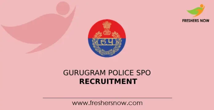 Gurugram Police SPO Recruitment