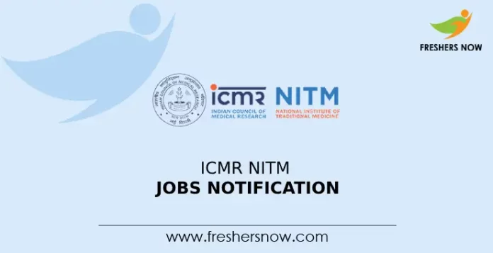 ICMR NITM Jobs Notification