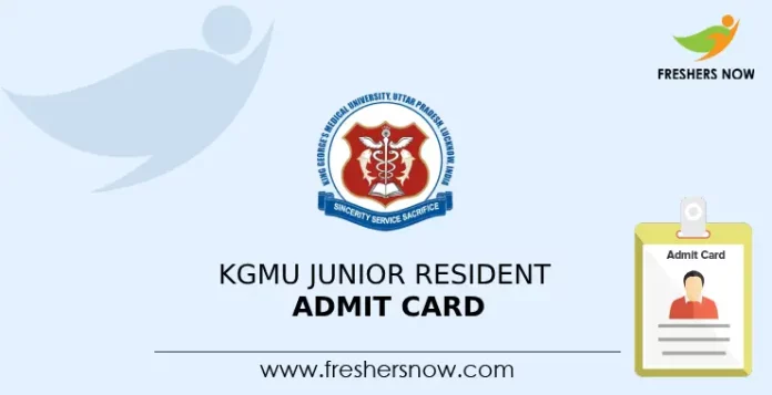 KGMU Junior Resident Admit Card
