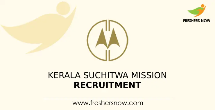 Kerala Suchitwa Mission Recruitment 2023 Notification for 182 Posts