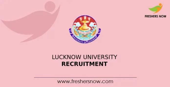 Lucknow University Recruitment