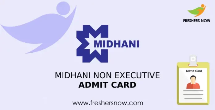 MIDHANI Non Executive Admit Card