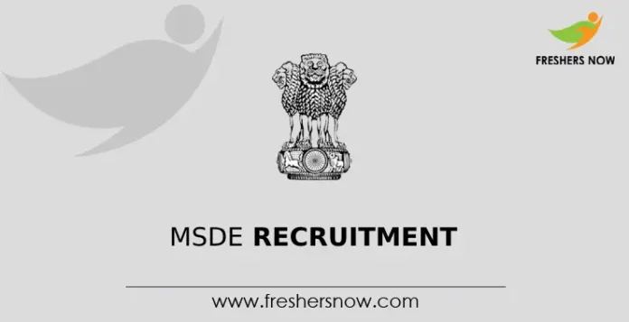 MSDE recruitment