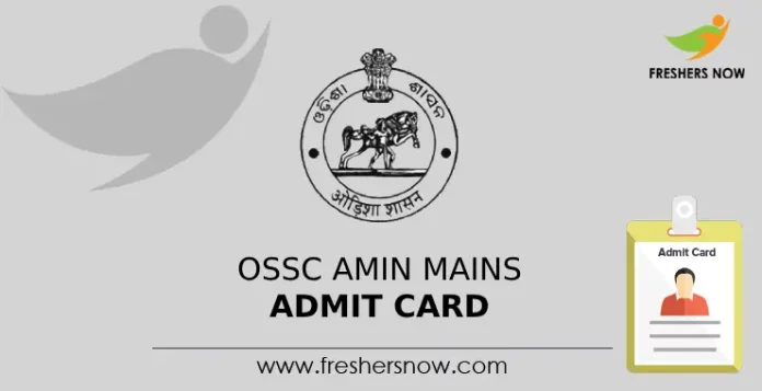 OSSC Amin Mains Admit Card