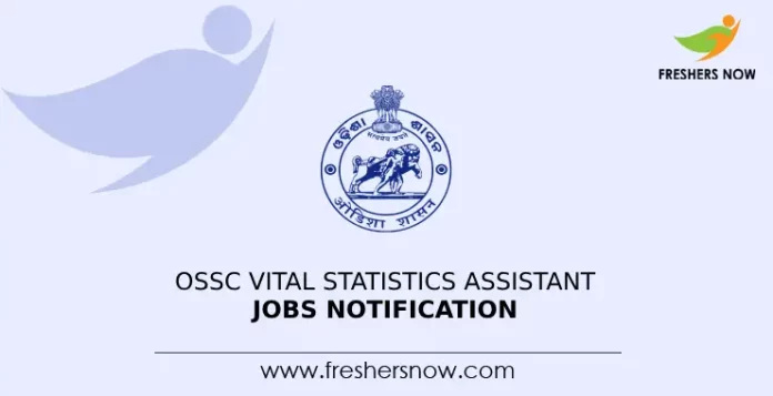 OSSC Vital Statistics Assistant Jobs Notification