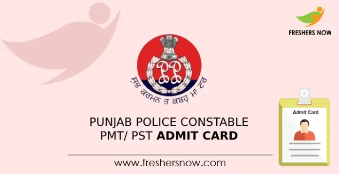Punjab Police Constable PMT_ PST Admit Card