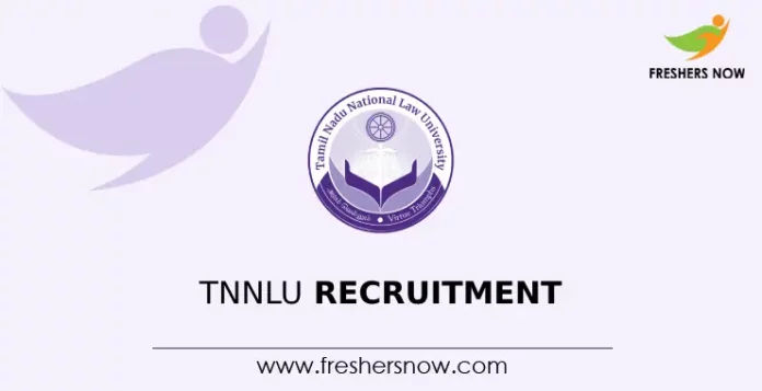 TNNLU Recruitment