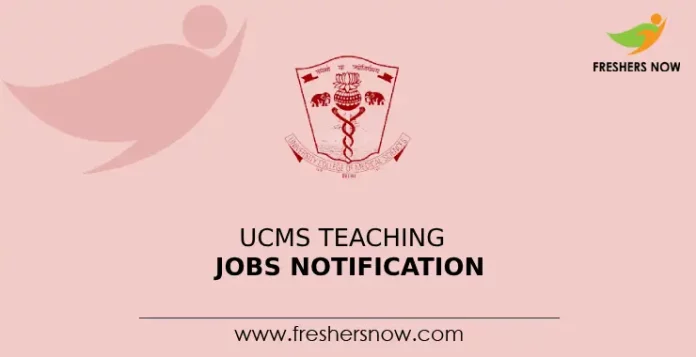UCMS Teaching Jobs Notification