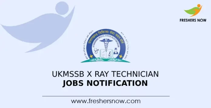 UKMSSB X Ray Technician Jobs Notification