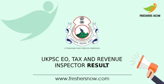 UKPSC EO, Tax and Revenue Inspector Result
