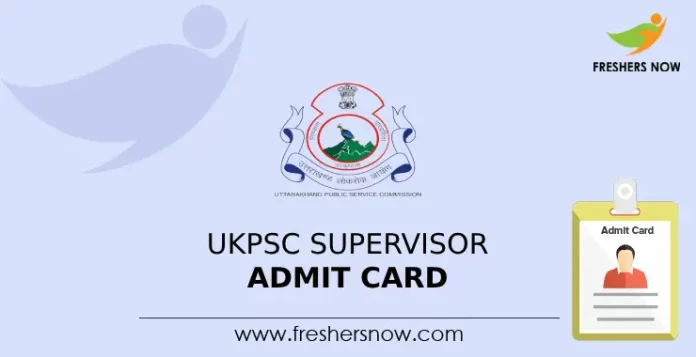 UKPSC Supervisor Admit Card