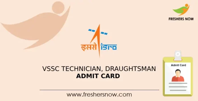 VSSC Technician, Draughtsman Admit Card