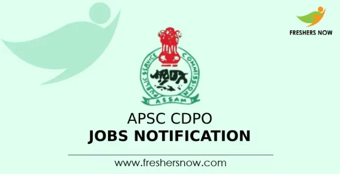 APSC CDPO Jobs Notification