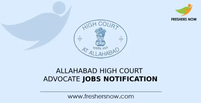 Allahabad High Court Advocate Jobs Notification