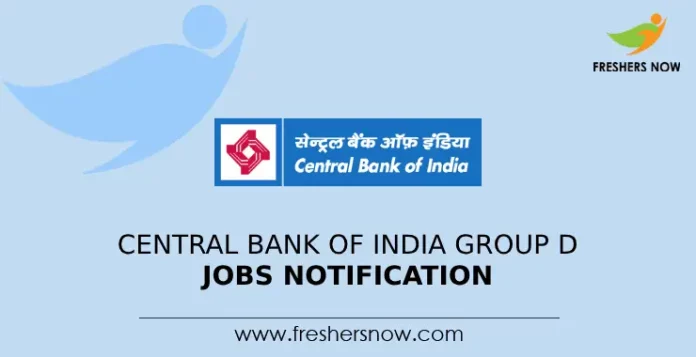 Central Bank of India Group D Jobs Notification