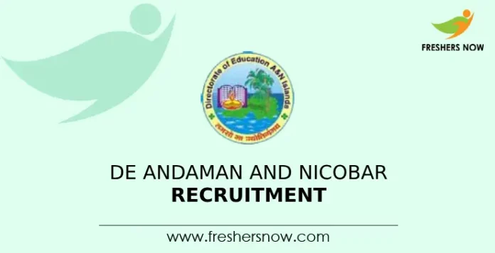 DE Andaman and Nicobar Recruitment