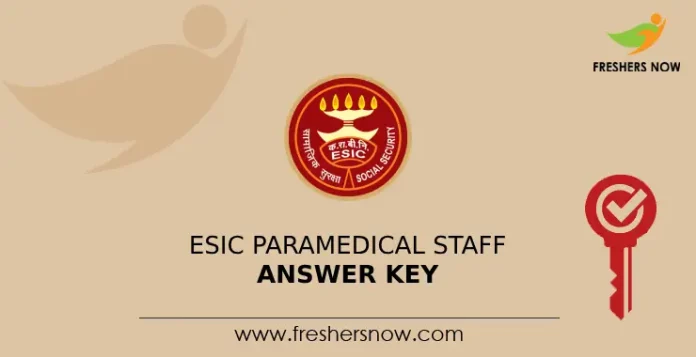 ESIC Paramedical Staff Answer Key