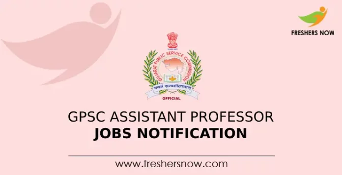 GPSC Assistant Professor Jobs Notification